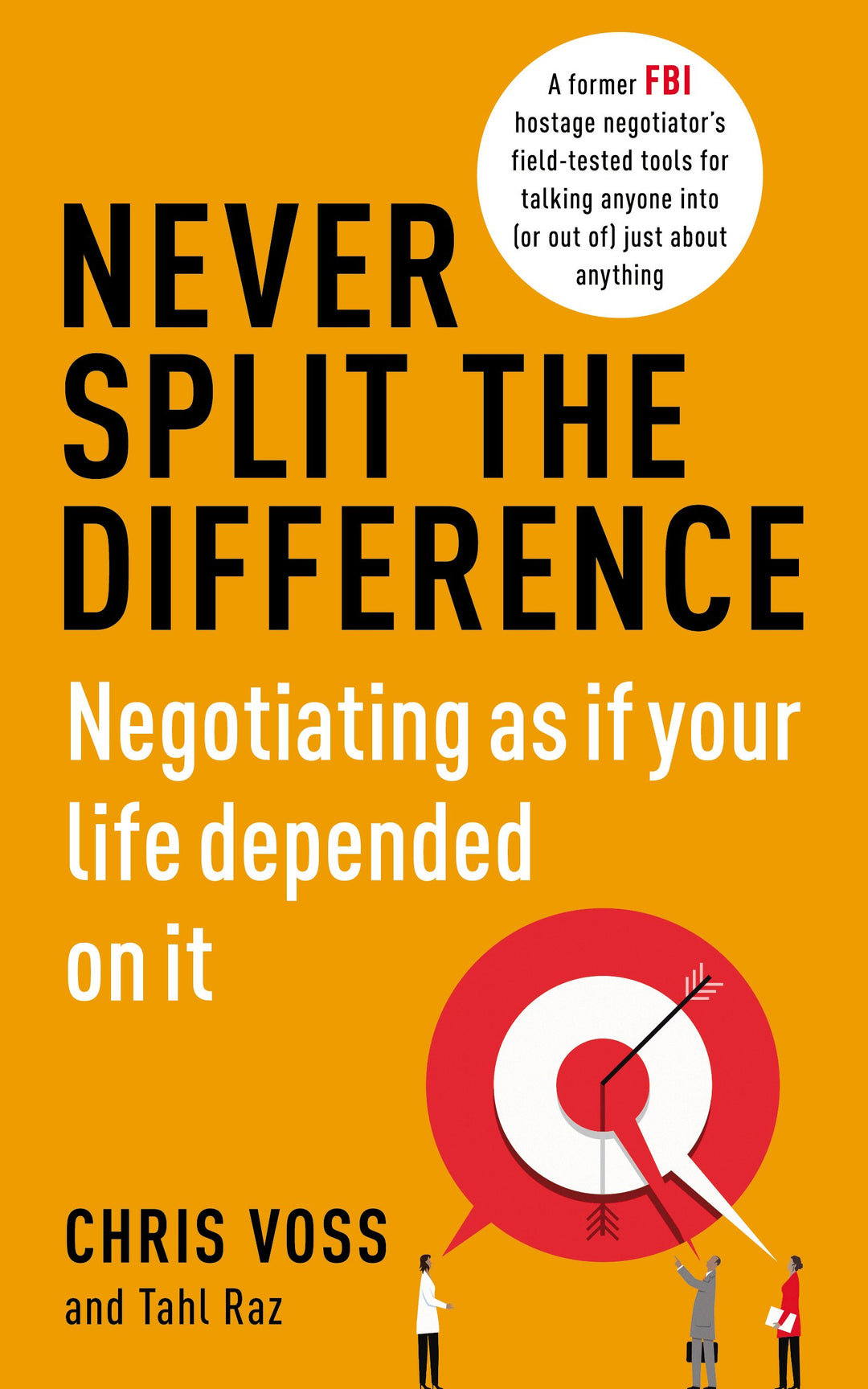 Never Split The Difference By Chris Voss (PaperBack Book)